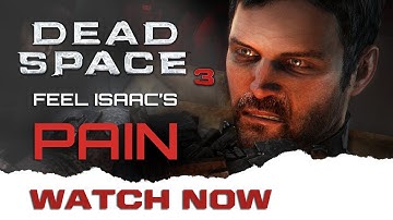 PWNED - Dead Space 3 | Feel Isaac Clarke