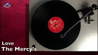 Love - The Mercy's (Vinyl LP 1972) #themercys #love #piringanhitam #lagujadul