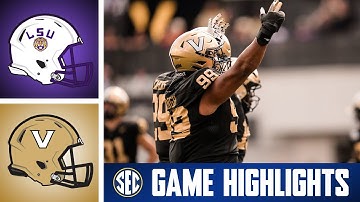 No. 10 LSU Tigers at No. 17 Vanderbilt Commodores | Game Highlights | 2025 SEC Football