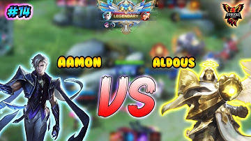 How to Counter Aldous - AAMON VS ALDOUS 🔥🔥🔥 !  || AAMON VS ALDOUS RANKED GAMEPLAY || DORRY || MLBB