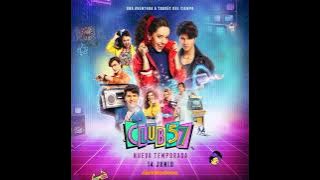 podemos ser amigos - Club 57 - temporada 2 - Audio