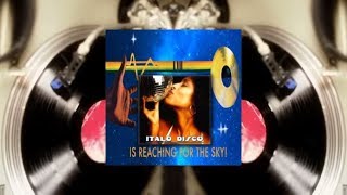 Italo Disco - Is Reaching for the Sky! (Pt. 1)