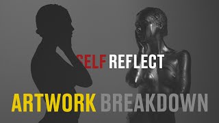 Artwork Breakdown Cinema 4D &amp; Octane Render (Self Reflect)