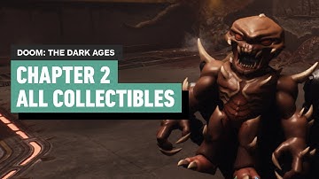 Doom: The Dark Ages - Chapter 2 Hebeth | All Collectibles (Gold, Codex, Secret Areas)