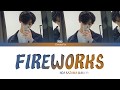 NOA KAZAMA - FIREWORKS [Color Coded Lyrics Kan|Rom|Eng]