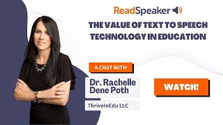 Rachelle Dené Poth Discusses the Value of ReadSpeaker Text to Speech Technology in Education