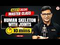 Human skeletal System in 10 minutes | NEET 2026 | Master Class | MD Sir