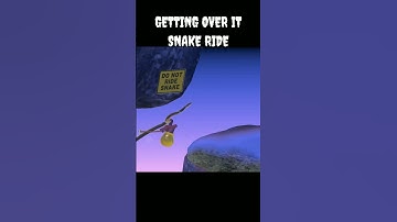 Snake Ride in getting over it (GETTING OVER IT) #snakeride #shorts #gettingoverit  #Mrstarted