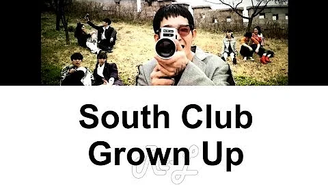 South Club (남태현) - Grown Up (Color Coded Lyrics ENGLISH/ROM/HAN)
