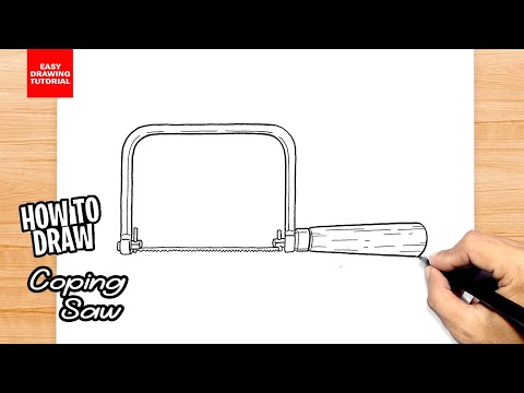 How to draw Coping Saw 