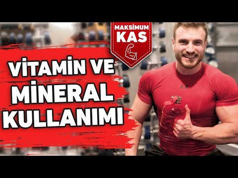 VİTAMİN VE MİNERAL KULLANIMI | MAKSİMUM KAS GELİŞİMİ