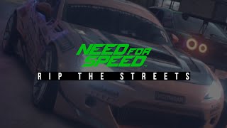 RIP THE STREETS - NEED FOR SPEED 2015