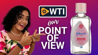 Johnsons Baby Oil Our Point Of View