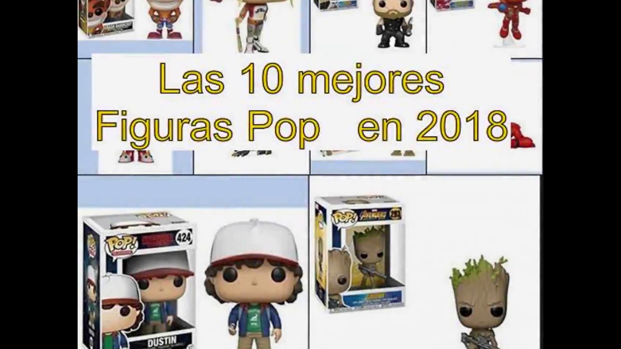 Las 10 mejores Figuras Pop   en 2018