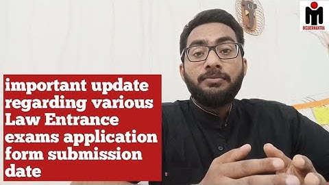 Important Application form SUBMISSION DATE for Law admission (LLM, LLB & BALLB) @insidermantra