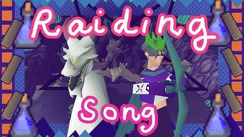♫ runescape raid song for raiding motivation ♫