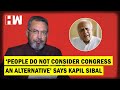 The Vinod Dua Show Ep 386: ‘People do not consider Congress an alternative’ says Kapil Sibal