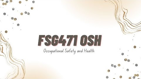 FSG471 | JSA/HIRARC ASSIGNMENTS GROUP