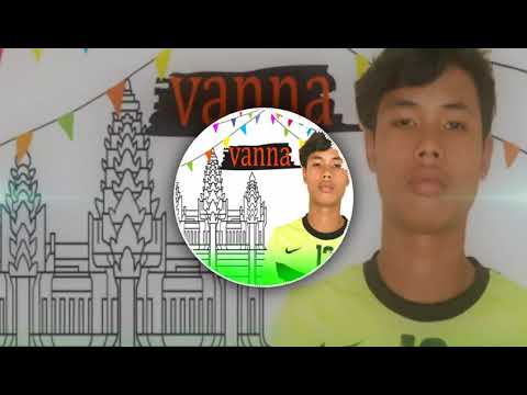 ប៉ាណាម៉ាល្បីនៅកម្ពុជាRemix2018