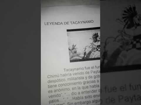 LA LEYENDA DE TACAYNAMO ORIGINAL :