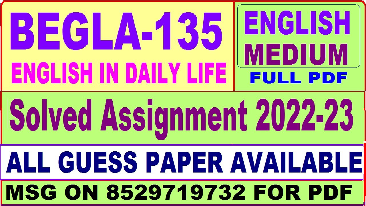 begla 135 solved assignment 2021 22