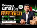 How To Create Amazon Seller Account in UAE (2026) | Step-by-Step Beginner Guide