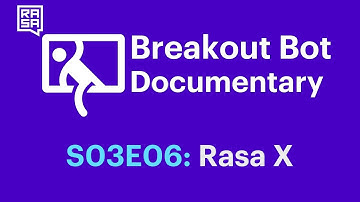 Breakout Bot Game Diaries - Season Three - Episode 6: Rasa X
