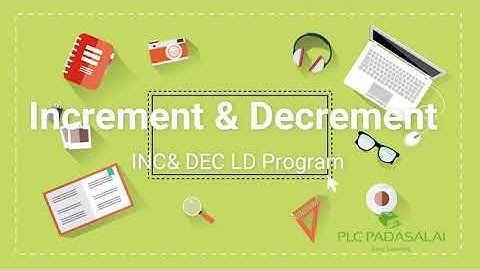 Increment and Decrement - Delta PLC