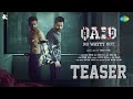 Qaid - No Wayyy Out | Teaser | Tai Khan, Mohinder Mohan Kohli | Sonia W Kohli | 23rd February 2024