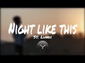 St. Lundi - Night like this (Lyrics) JOVINCII Remix