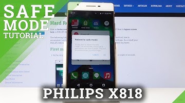 Safe Mode in PHILIPS X818 - Diagnostic Mode