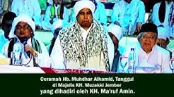 KERAS !!! Beginilah Ceramah Al-Habib Muhdhor Dihadapan Kyai Ma'ruf Amin  - Durasi: 10:21. 
