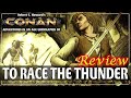 Conan: To Race the Thunder - RPG Review