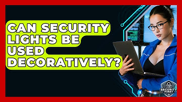 Can Security Lights Be Used Decoratively? - SecurityFirstCorp.com
