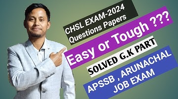 CHSL Q.P SOLVED G.K part 💯💯🔥🔥 APSSB EXAM ☝️☝️