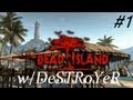 Dead-Island WalkThrough - تختيم ديد ايلاند #1