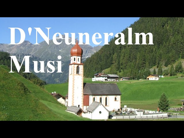 D Neuneralm Musi - Mit Herz