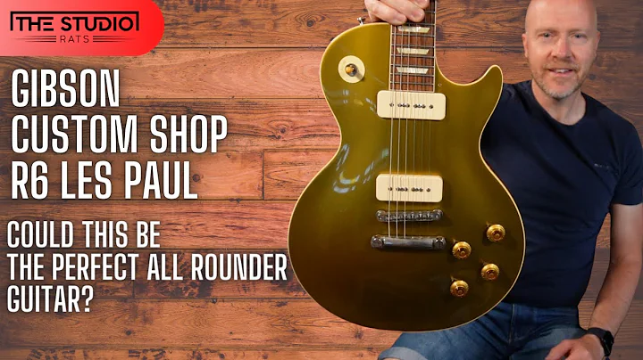 Gibson Les Paul R6 - Is This The Ultimate All Roun...