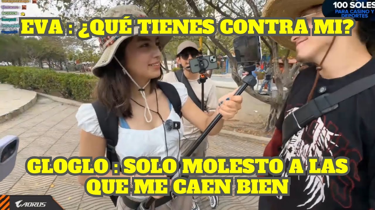 GLOGLO MOLESTA A EVA Y ELLA LO PARCHA