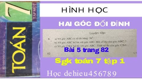 Toán hình lớp 7 tập 1 trang 82 năm 2024