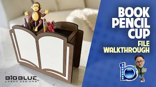 File Walkthrough: Book Pencil Cup