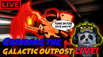 Galactic Outpost LIVE Grinding with GIVEAWAYS| Dungeon Quest Roblox