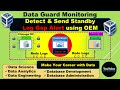 Sending Log Gap Alert on Standby Database Using OEM Metric Extension
