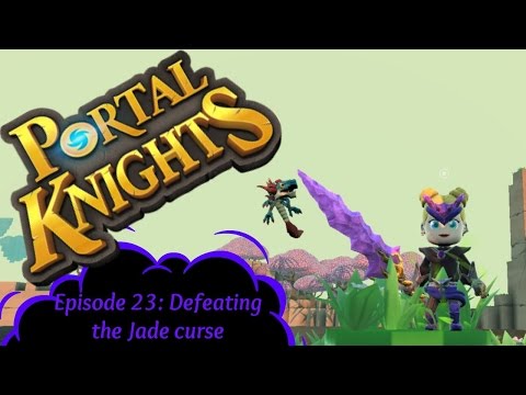 ❄ Portal Knights, Episode 23: Defeating the Jade curse.