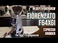 In Depth Review: Fiorenzato F64XGI Electric Espresso Coffee Grinder