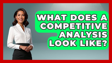 What Does A Competitive Analysis Look Like? - Graphic Design Nerd