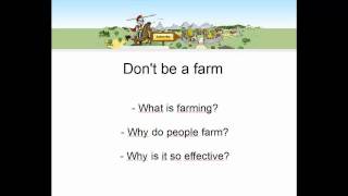 Don't be a farm (Part 1/3)