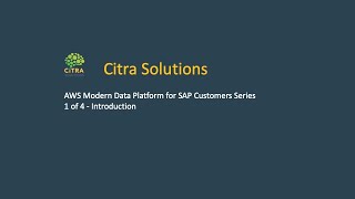 AWS Modern Data Platform for SAP Customer 1 of 4