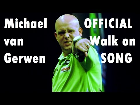 Michael van Gerwen OFFICIAL walk on song