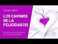 LOS CAMINOS DE LA FELICIDAD (6): «LA EMPATÍA»